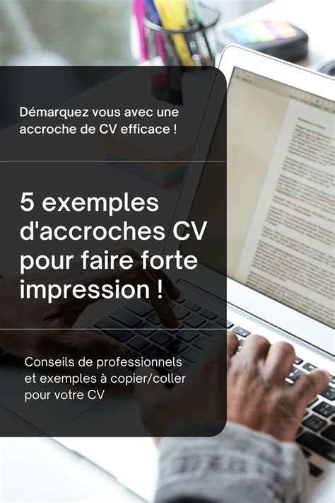 ﻿Phrase d’accroche CV : conseils et exemples de。